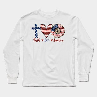 Faith love america Long Sleeve T-Shirt